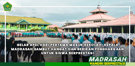 Gelar Apel Hari Pertama Masuk Sekolah, Kepala Madrasah Sambut Hangat dan Berikan Penghargaan untuk Siswa Berprestasi