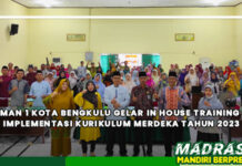 MAN 1 Kota Bengkulu Gelar In House Training Implementasi Kurikulum Merdeka Tahun 2023