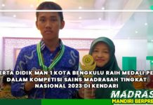 Peserta Didik MAN 1 Kota Bengkulu Raih Medali Perak dalam Kompetisi Sains Madrasah Tingkat Nasional 2023 di Kendari