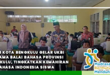 MAN 1 Kota Bengkulu Gelar UKBI Bersama Balai Bahasa Provinsi Bengkulu, Tingkatkan Kemahiran Berbahasa Indonesia Siswa